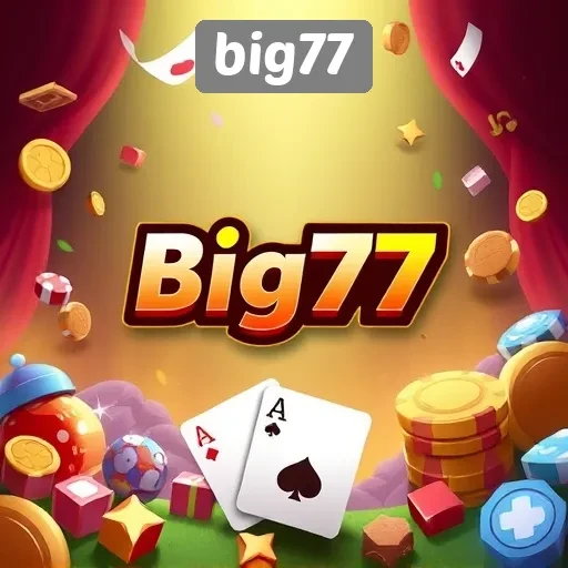 Mengenal Big77 Sebagai Destinasi Utama Game Online